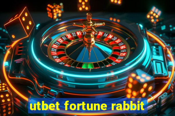 utbet fortune rabbit